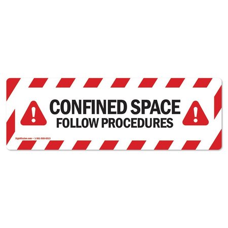 SIGNMISSION Confined Space Follow Procedures 18in Non-Slip Floor Marker, 16" x 16", FD-2-R-16-99857 FD-2-R-16-99857